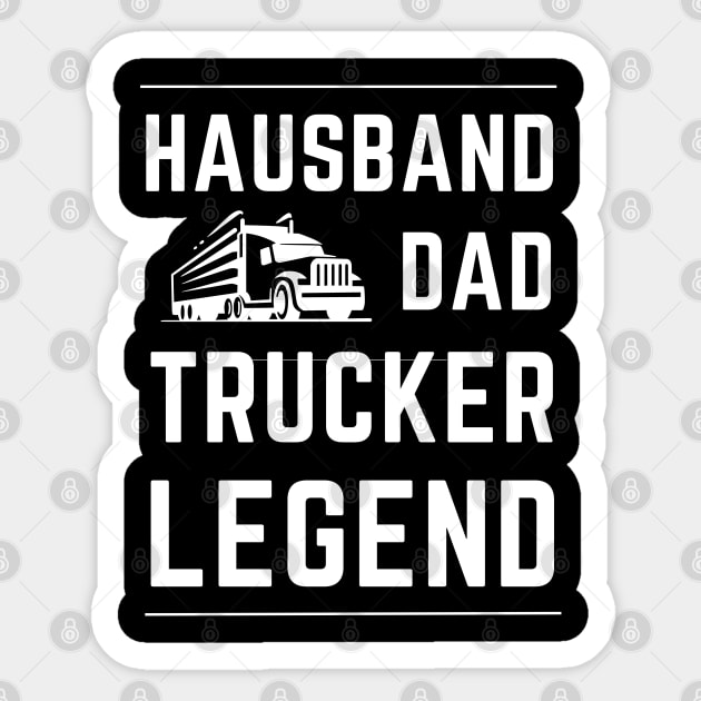 Husband Dad Trucker Legend Sticker by ArtManryStudio